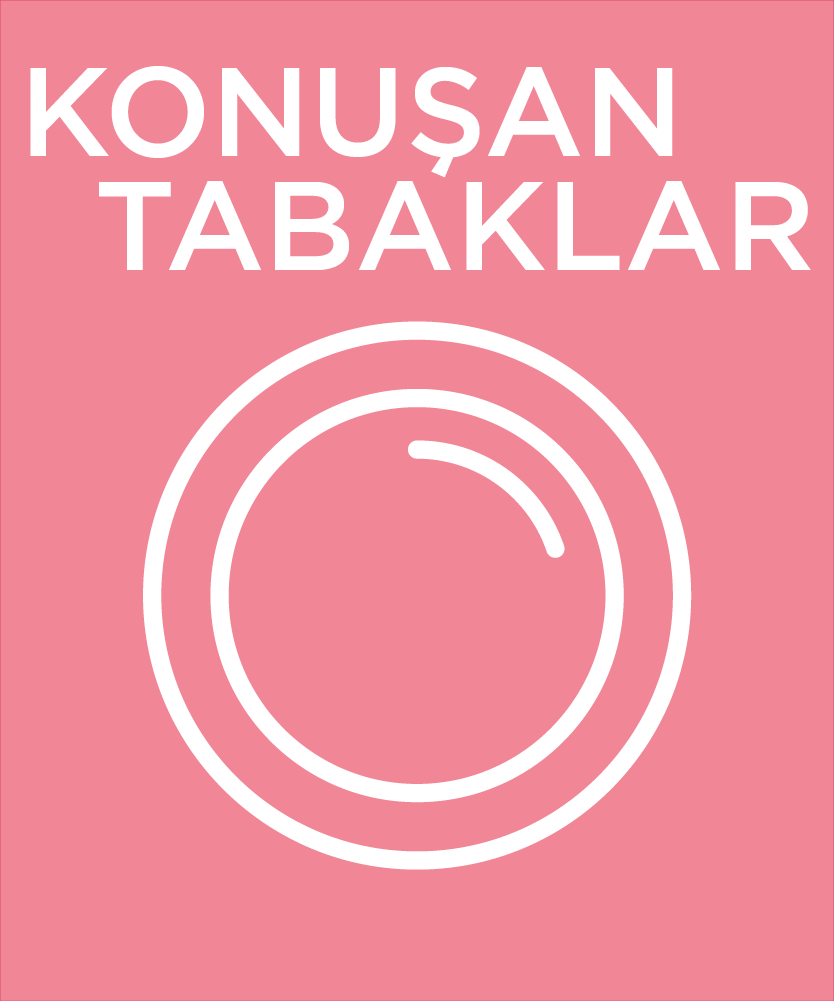 <b>Konuşan Tabaklar</b>
