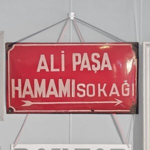 Ali Paşa Hamamı Sokağı Tabelası